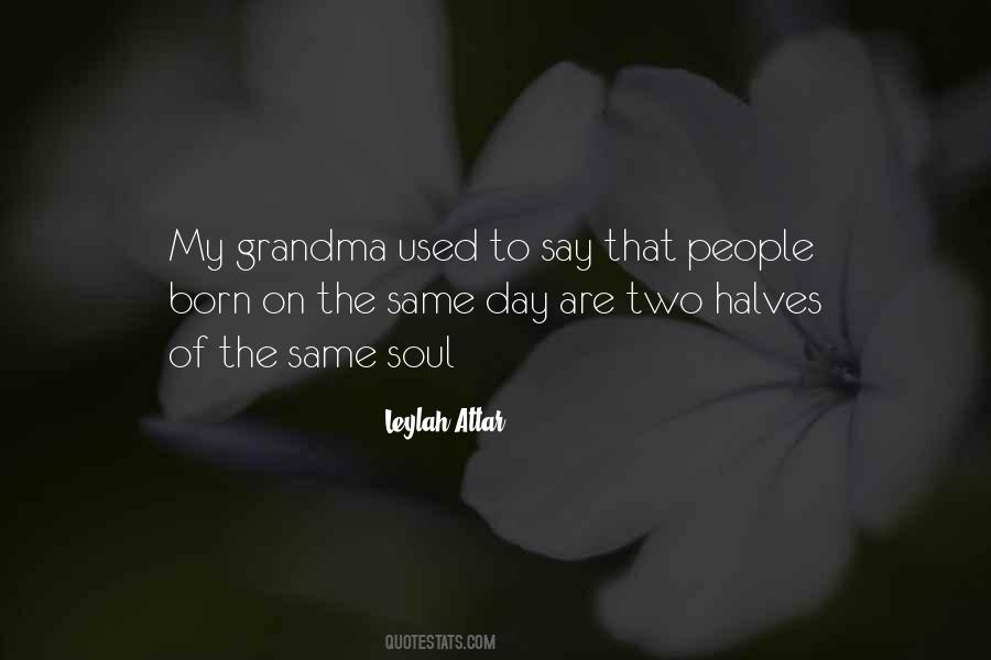 Leylah Attar Quotes #1039779