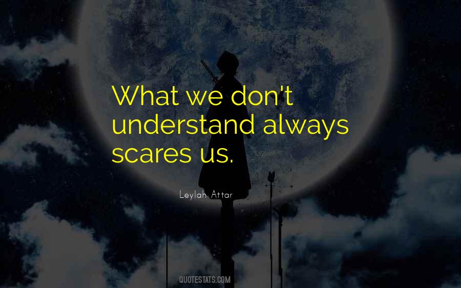 Leylah Attar Quotes #1273066