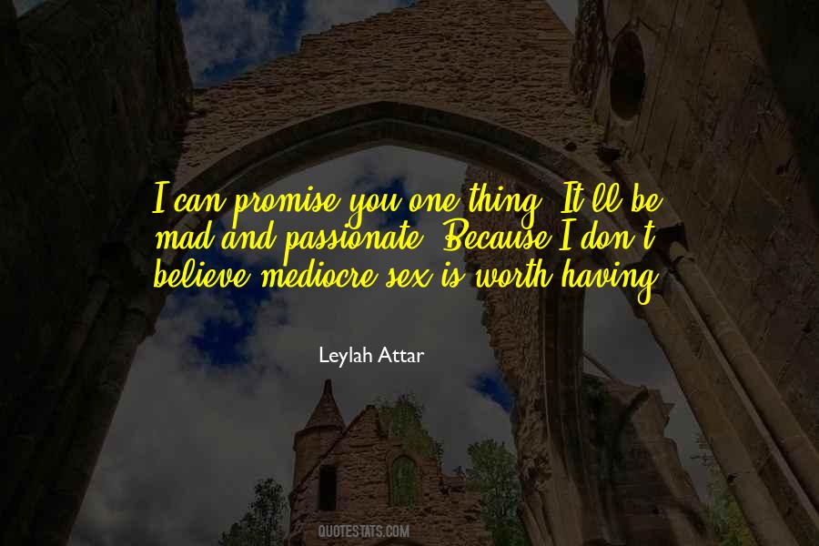Leylah Attar Quotes #1417396