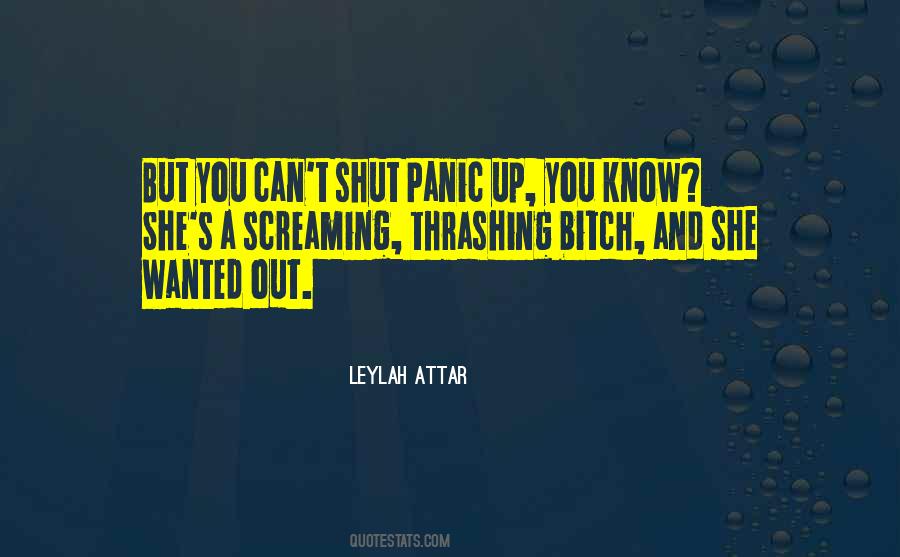 Leylah Attar Quotes #143996