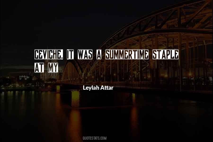 Leylah Attar Quotes #1474745