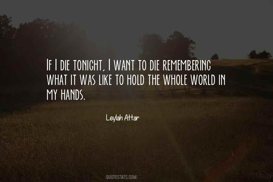 Leylah Attar Quotes #1686035