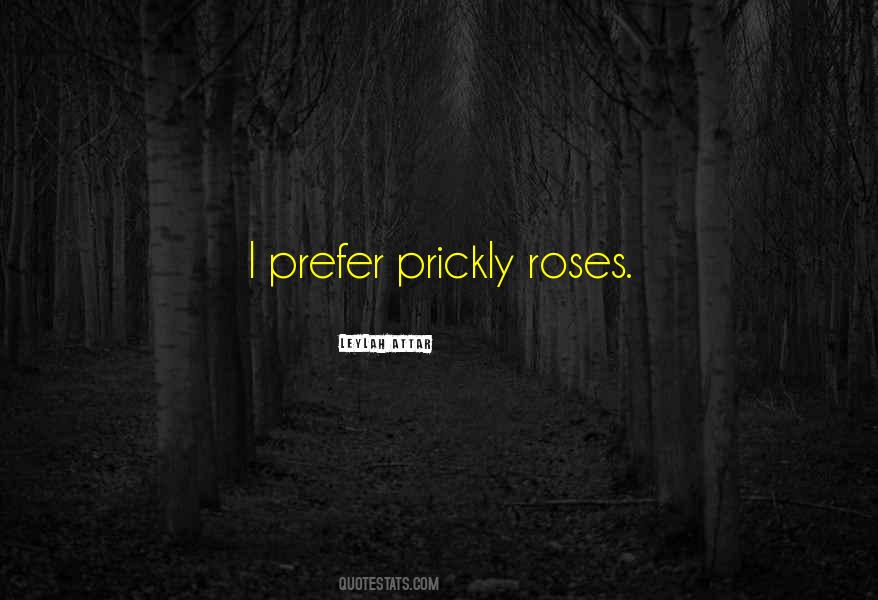Leylah Attar Quotes #644172