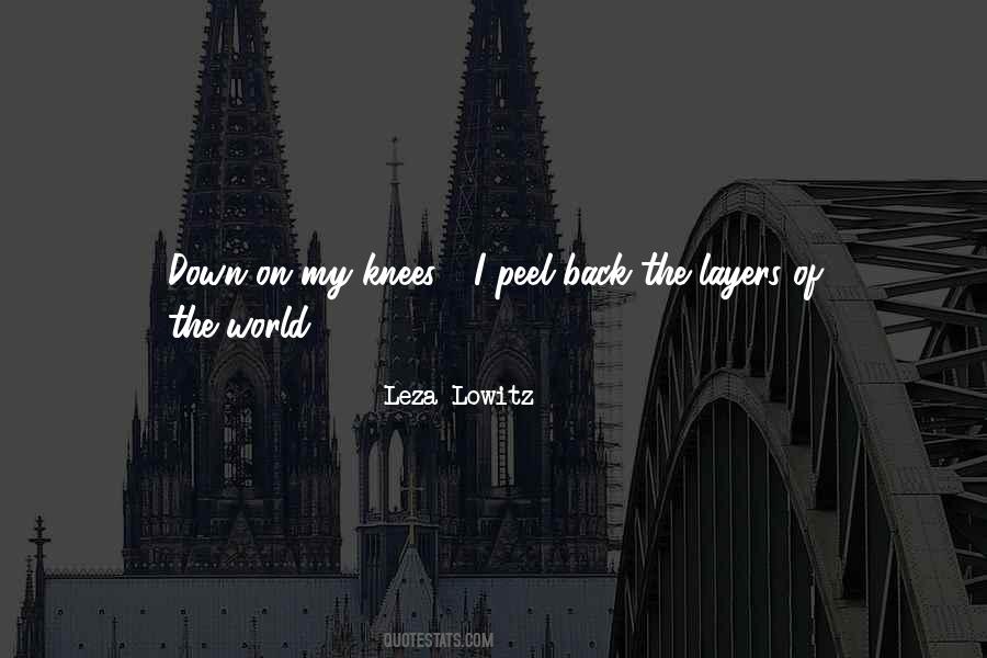 Leza Lowitz Quotes #1598089