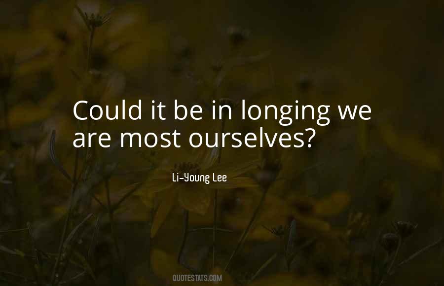 Li-Young Lee Quotes #219757