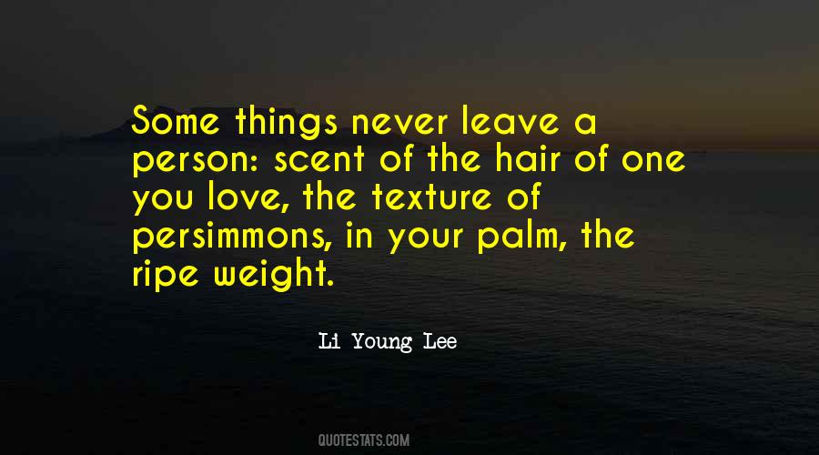Li-Young Lee Quotes #602096
