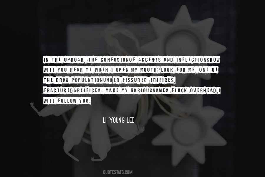 Li-Young Lee Quotes #621547