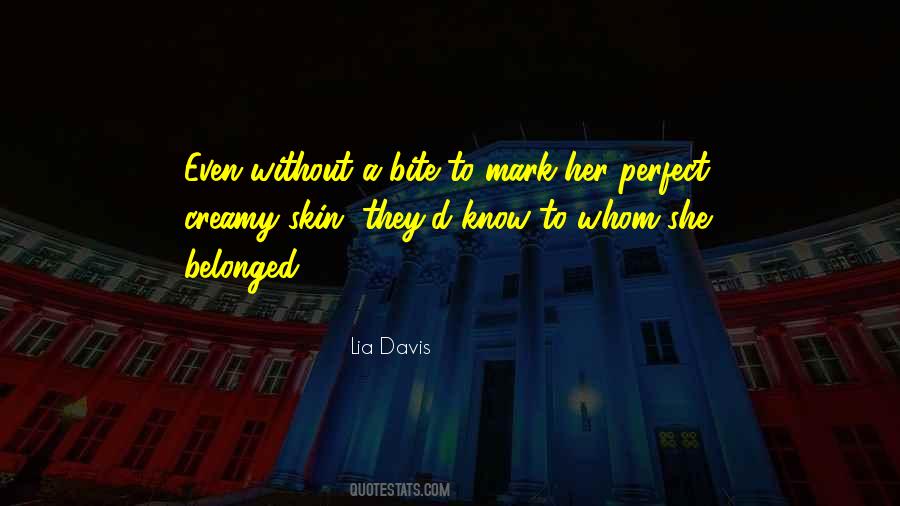 Lia Davis Quotes #895180