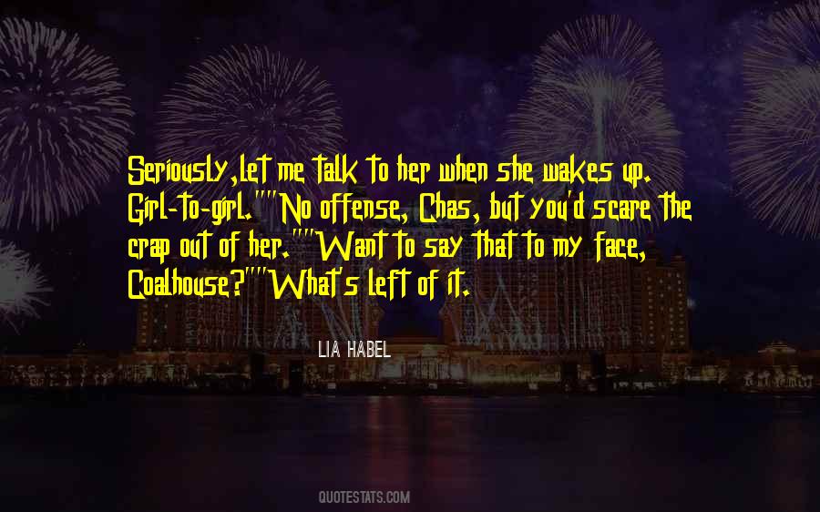Lia Habel Quotes #1191311