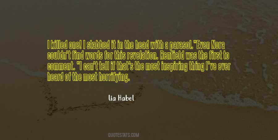 Lia Habel Quotes #281365