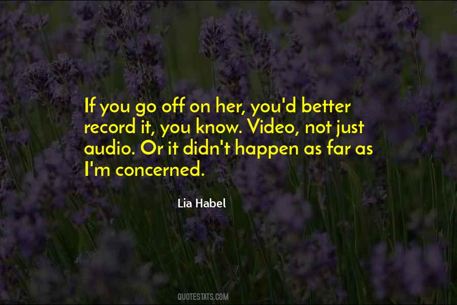 Lia Habel Quotes #717525