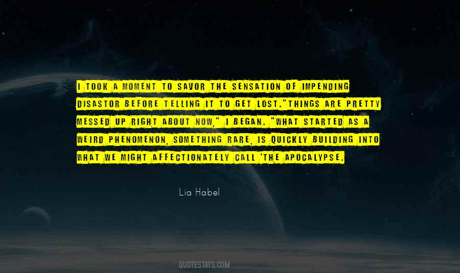 Lia Habel Quotes #850099