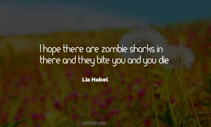 Lia Habel Quotes #899710