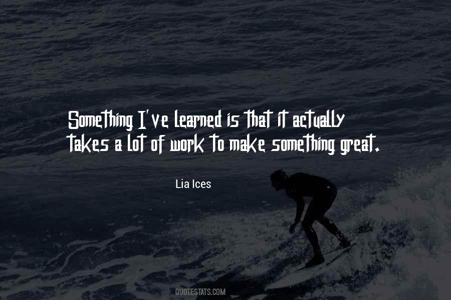 Lia Ices Quotes #1795926