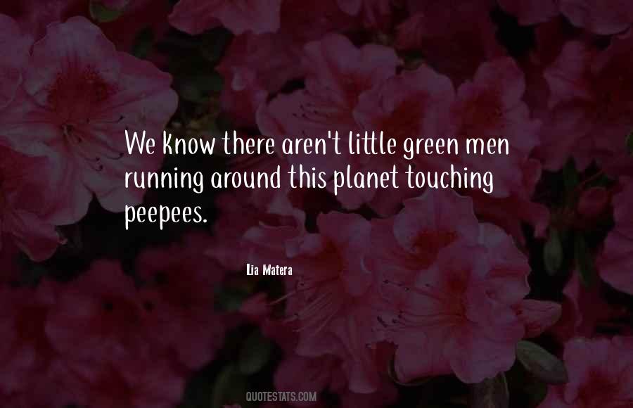 Lia Matera Quotes #669807 Lia Matera Quotes #669807