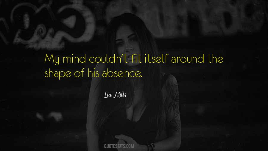 Lia Mills Quotes #177077