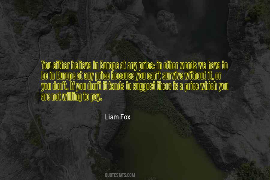 Liam Fox Quotes #165483