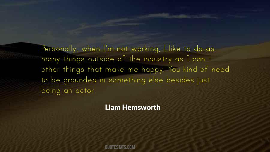 Liam Hemsworth Quotes #1080568