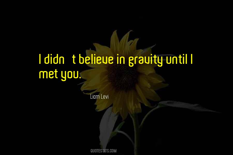 Liam Levi Quotes #591723 Liam Levi Quotes #591723