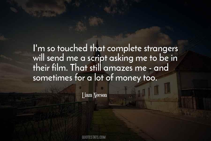 Liam Neeson Quotes #1790033