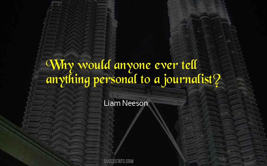 Liam Neeson Quotes #313666