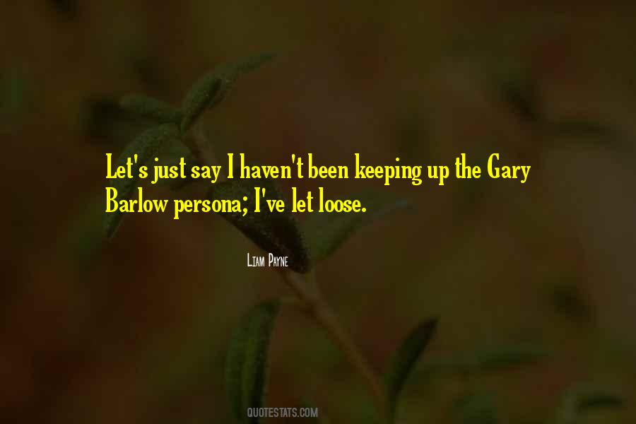 Liam Payne Quotes #731639 Liam Payne Quotes #731639
