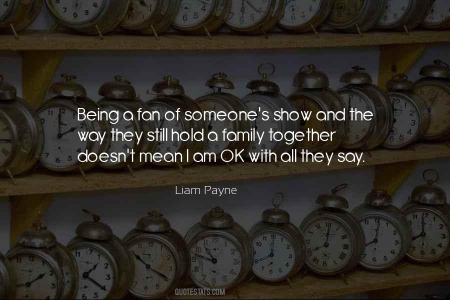 Liam Payne Quotes #74420