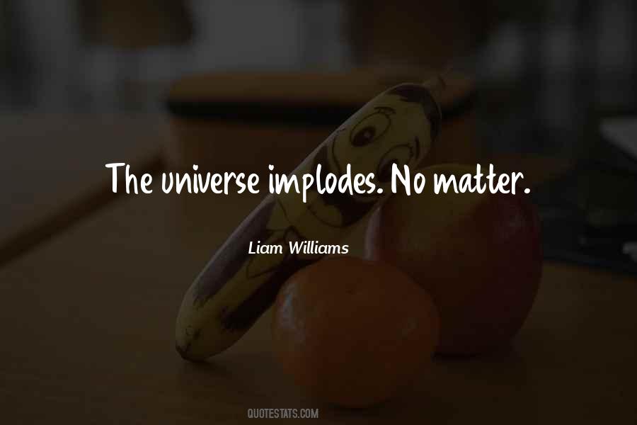 Liam Williams Quotes #969687 Liam Williams Quotes #969687