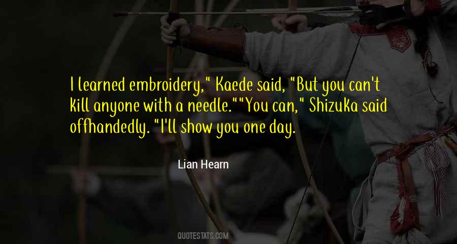Lian Hearn Quotes #453051