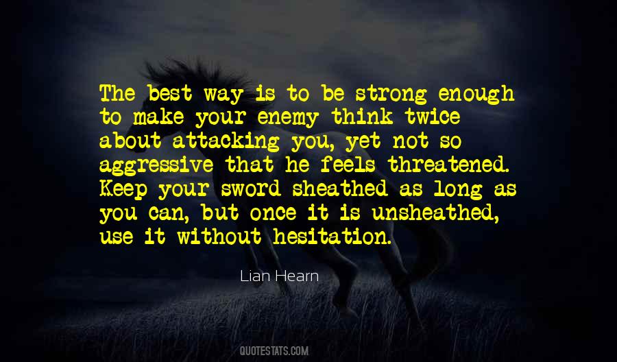 Lian Hearn Quotes #51511
