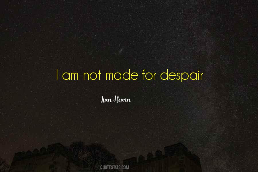 Lian Hearn Quotes #698143