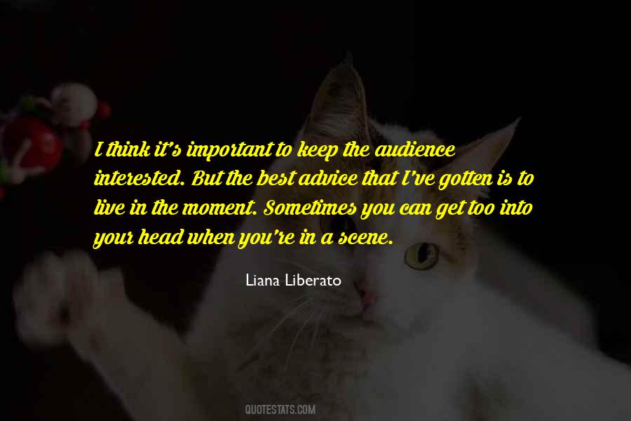 Liana Liberato Quotes #436622