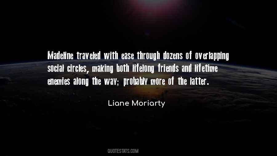 Liane Moriarty Quotes #1451556