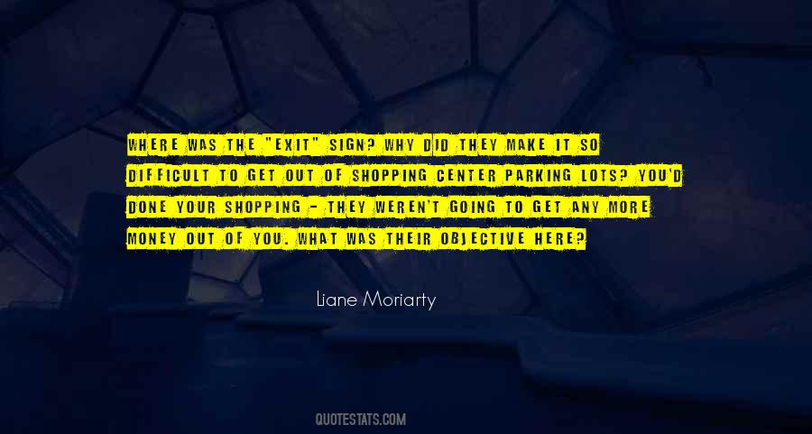 Liane Moriarty Quotes #629125