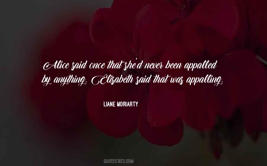 Liane Moriarty Quotes #737164