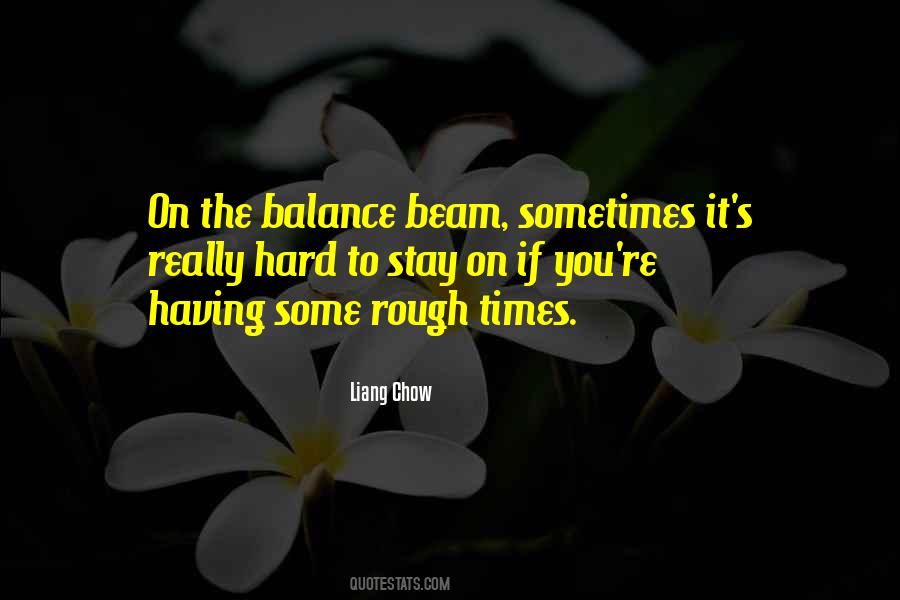 Liang Chow Quotes #1637445