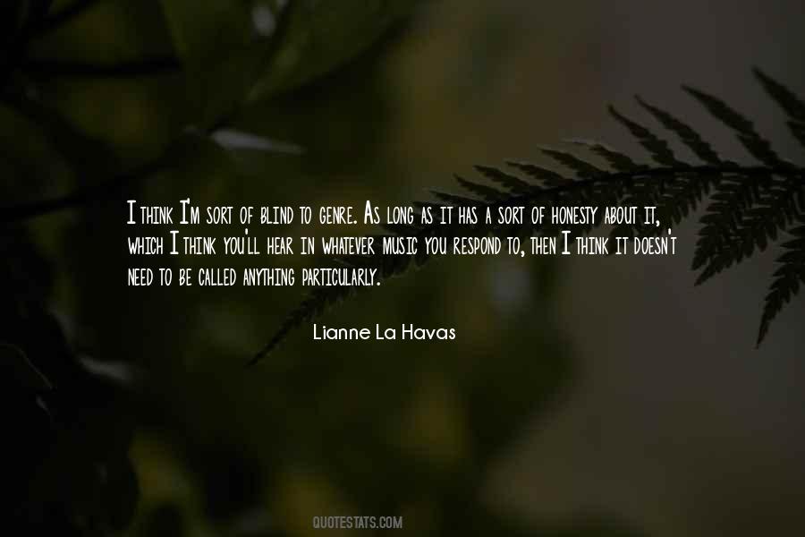 Lianne La Havas Quotes #306546