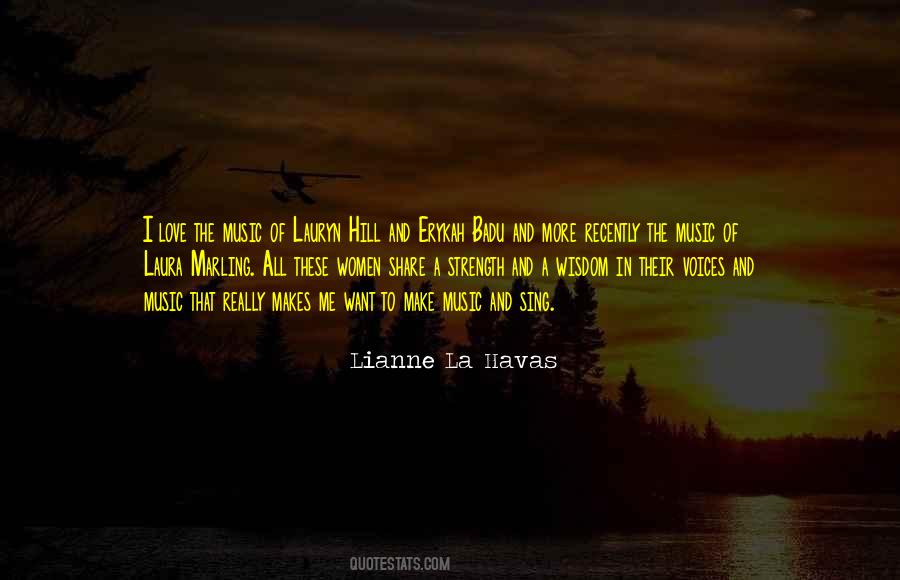 Lianne La Havas Quotes #895203