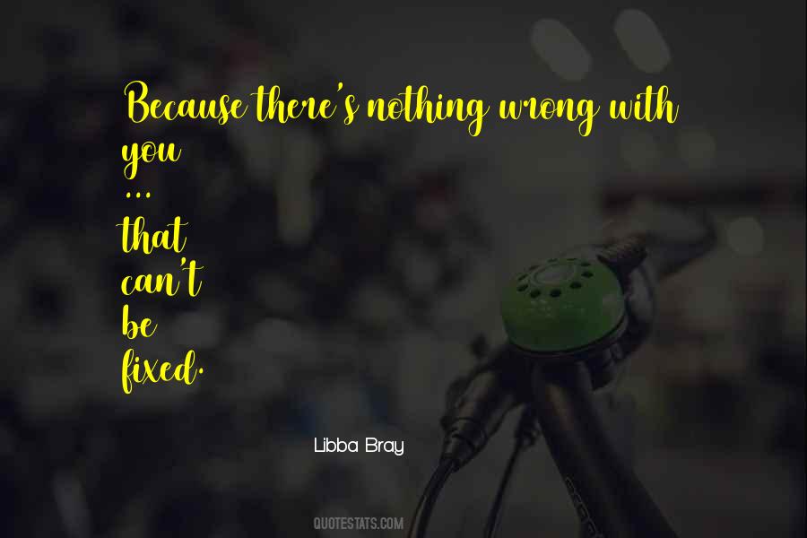 Libba Bray Quotes #979644