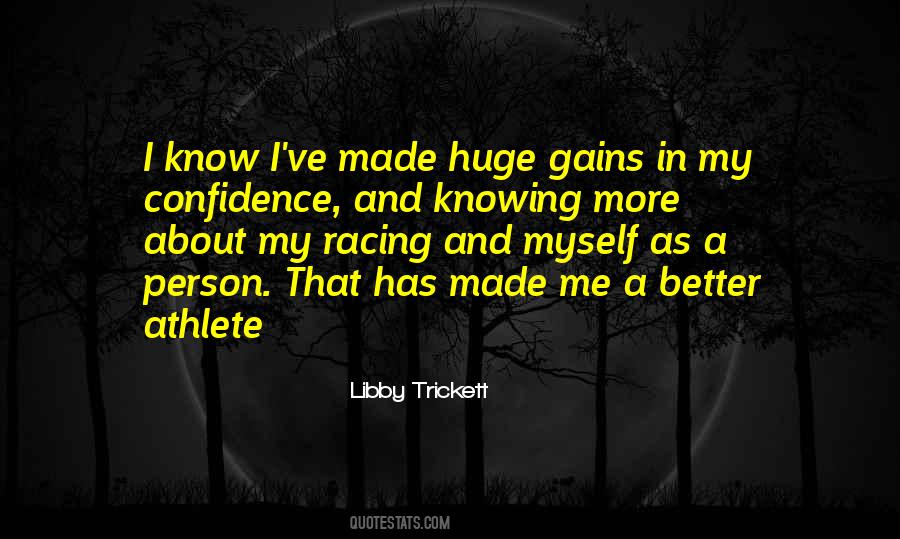 Libby Trickett Quotes #1472845