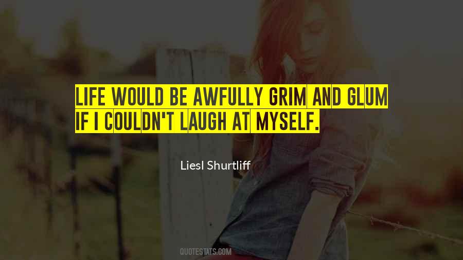 Liesl Shurtliff Quotes #1296529
