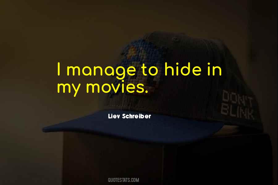 Liev Schreiber Quotes #636423