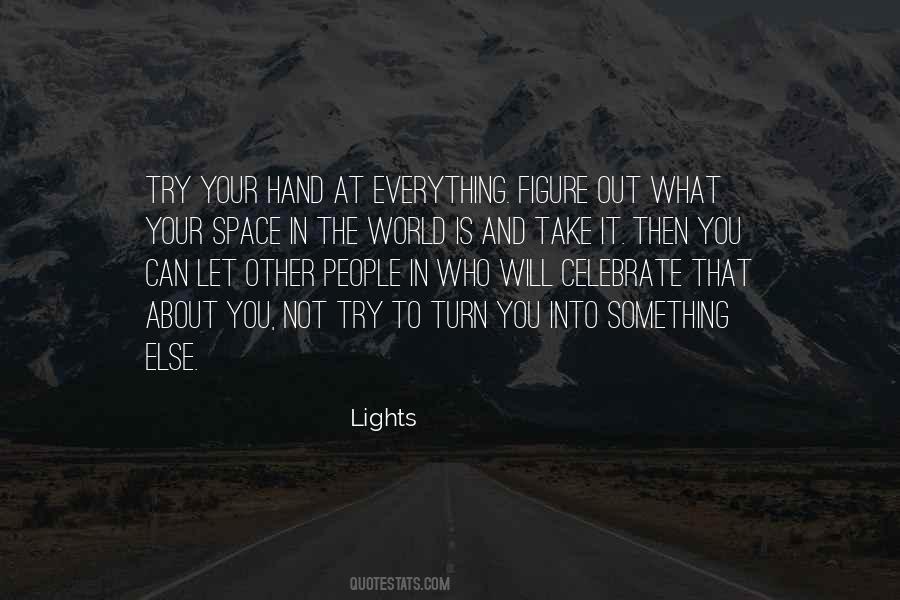 Lights Quotes #524461
