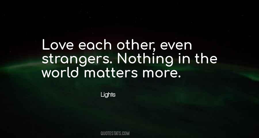 Lights Quotes #622579