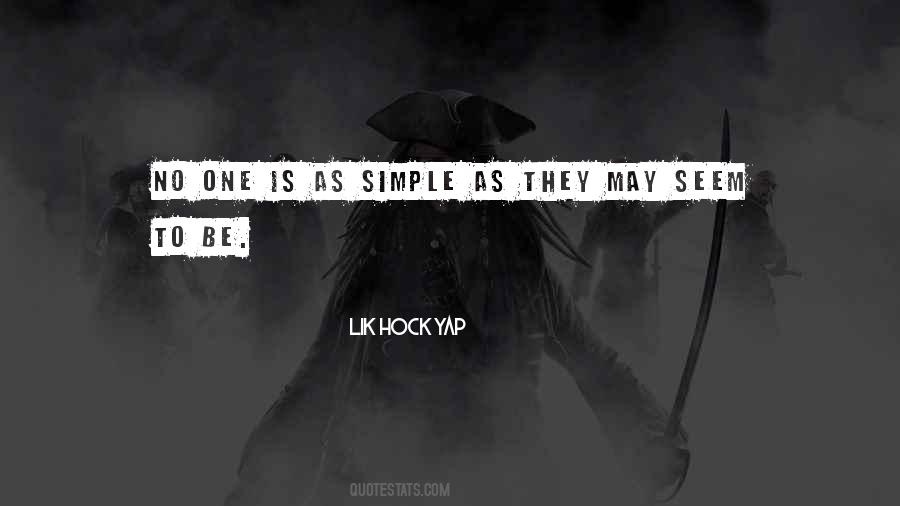 Lik Hock Yap Quotes #232180