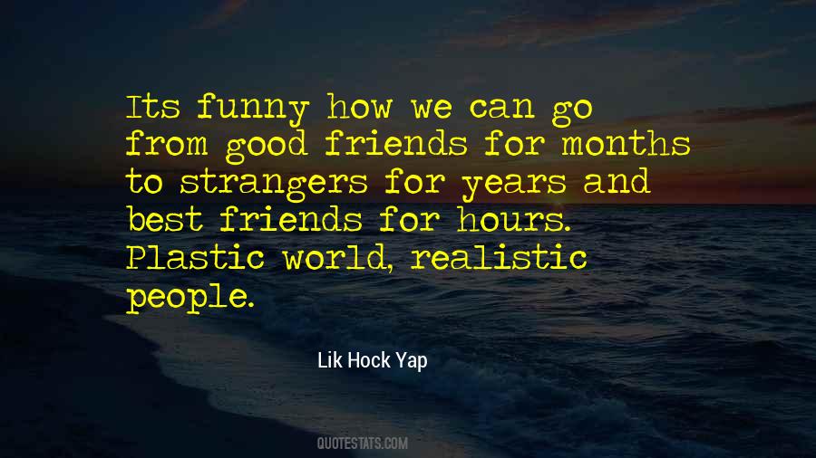 Lik Hock Yap Quotes #352725
