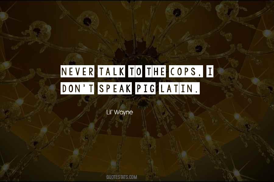 Lil' Wayne Quotes #1339079