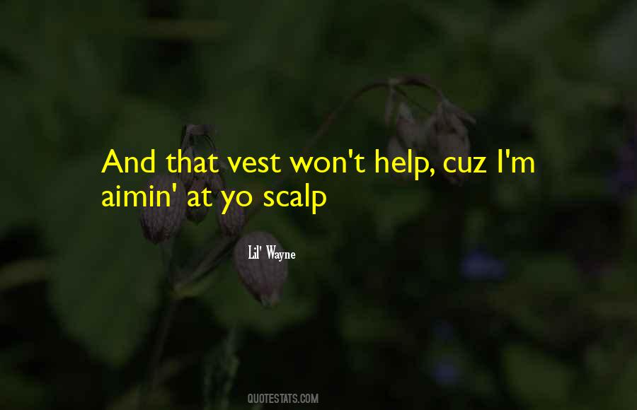 Lil' Wayne Quotes #1347918