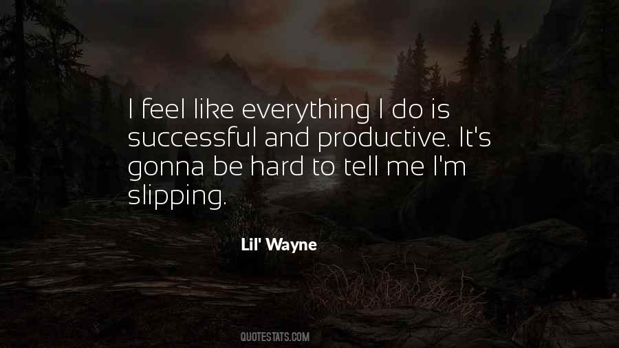 Lil' Wayne Quotes #1452213