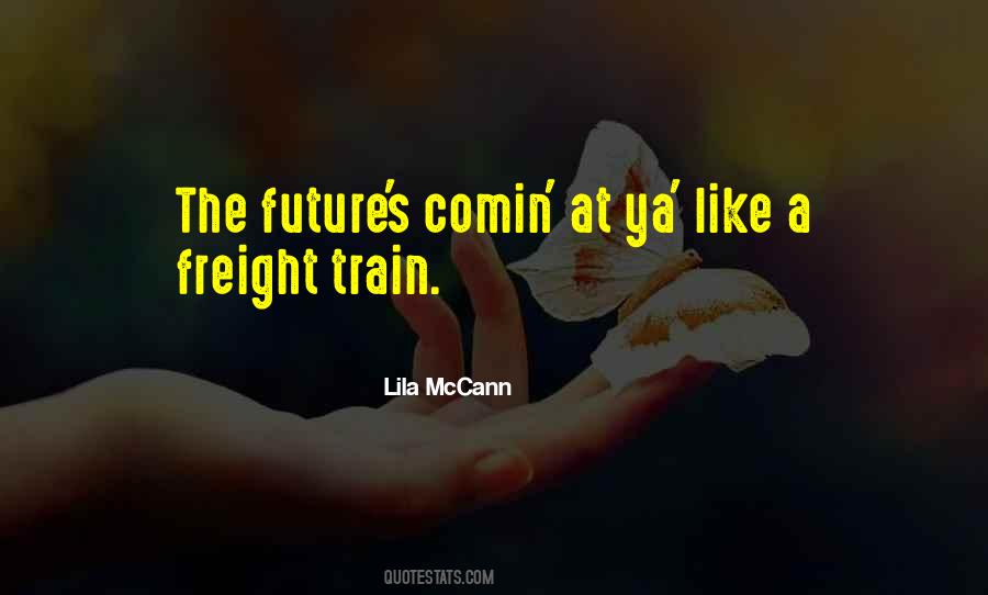 Lila McCann Quotes #1338021 Lila McCann Quotes #1338021